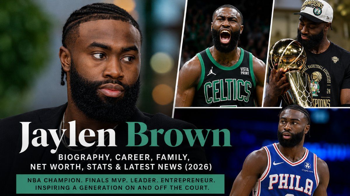 Jaylen Brown Biography (2026): Age, Height, Family, NBA Career, Net Worth, Stats, Trade, Awards & More