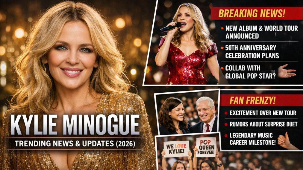 Kylie Minogue: Latest News, Political Controversy, Career Updates, and Biography